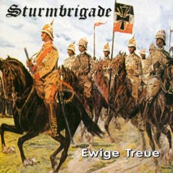 Sturmbrigade - Ewige Treue, CD